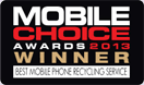 Mobile Choice Awards 2013 Winner - Best Mobile Phone Recycling Service