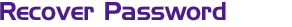 Recover Password